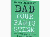 Funny Birthday Card Ideas for Dad Funny Happy Birthday Card for Dad Daddy Your Farts Stink