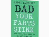 Funny Birthday Card Ideas for Dad Funny Happy Birthday Card for Dad Daddy Your Farts Stink