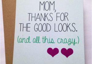 Funny Birthday Card Ideas for Mom Funny Mom Card Mother 39 S Day Card Mom Birthday Card
