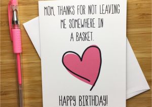 Funny Birthday Card Ideas for Mom Happy Birthday Mom Birthday Card for Mom Mother Happy