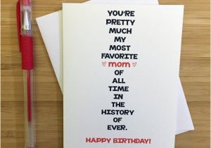 Funny Birthday Card Ideas for Mom Happy Birthday Mom Card for Mom Funny Mom Card Cute Card