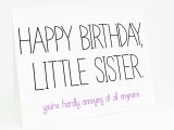 Funny Birthday Card Messages for Sister Funny Sister Birthday Quotes and Sayings Quotesgram