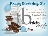 Funny Birthday Card Messages for Sister What are some Awesome Birthday Wishes for the Elder Sister