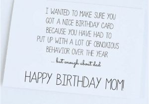 Funny Birthday Card Sayings for Mom Funny Quotes to Say to Your Mom On Her Birthday Image