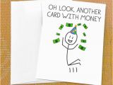 Funny Birthday Card Sayings for Teenagers Funny Birthday Card for Teen Funny Money Card Oh Look Etsy