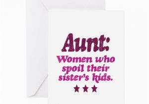 Funny Birthday Cards for Aunts Aunt Spoils Sisters Kids Greeting Card by Giftsforaunts