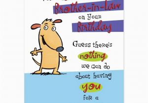 Funny Birthday Cards for Brothers Happy Birthday Low Brother Quote