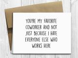 Funny Birthday Cards for Coworkers Printed Favorite Coworker 5×7 Greeting Card Funny Workplace