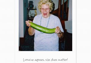 Funny Birthday Cards for Old Ladies 7 Best Images Of Hilarious Birthday Cards Printable Free