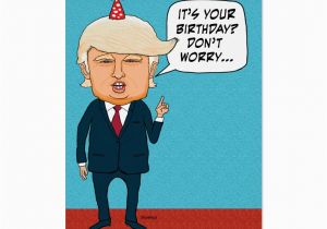 Funny Birthday Cards for Old People Funny Trump Won 39 T Deport Old People Birthday Card Birthdays