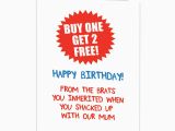Funny Birthday Cards for Stepdad Stepdad Buy One Get Two Free Funny Birthday Card