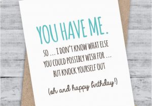 Funny Birthday Cards for Your Boyfriend Birthday Card Funny Boyfriend Card Funny Girlfriend