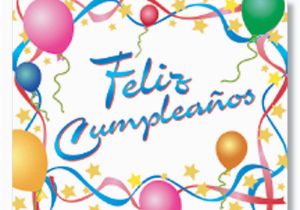 Funny Birthday Cards In Spanish Happy Birthday Feliz Cumpleanos Spanish Birthday Card