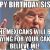 Funny Birthday Meme for Sister Happy Birthday Memes Gifs Wishes Quotes Text Messages