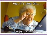 Funny Birthday Memes for Sister Happy Birthday Sister Meme and Funny Pictures