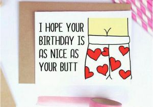 Funny Boyfriend Birthday Gifts Pin by Simone 39 Fourie On Quotes Birthday Cards for