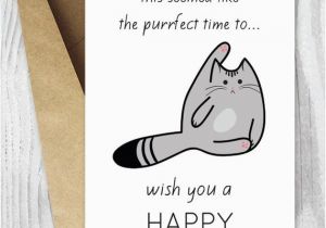 Funny Cards for Birthdays Funny Birthday Cards Printable Birthday Cards Funny Cat