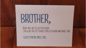 Funny Cards for Brothers Birthday De 25 Bedste Ideer Inden for Brother Birthday Gifts Pa