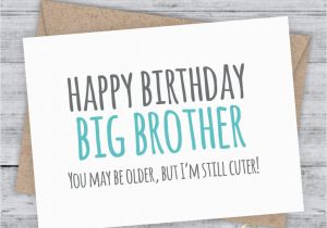 Funny Cards for Brothers Birthday Funny Birthday Card Brother Birthday Sister Birthday