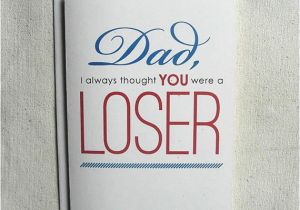 Funny Cards for Dads Birthday Father Birthday Card Funny Dad I Always thought You Were A