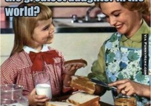 Funny Daughter Birthday Meme Silly Sunday Mother S Day Edition 2016 to Breathe is