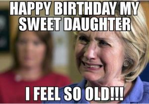 Funny Daughter Birthday Memes top Hilarious Unique Happy Birthday Memes Collection