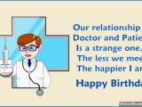 Funny Doctor Birthday Cards Birthday Quotes for A Doctor Quotesgram