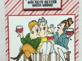 Funny Drinking Birthday Cards Handmade Birthday Card Funny Age Gets Better with Wine Wine