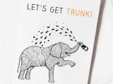 Funny Drunk Birthday Cards Funny Drunk Elephant Birthday Card 39 Let 39 S Get