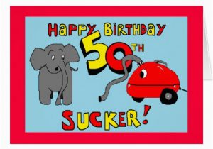 Funny Elephant Birthday Card Funny Elephant 50th Birthday Card Zazzle