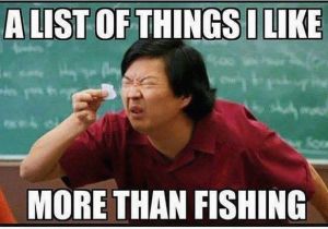 Funny Fishing Birthday Memes Fishing Meme Funny Fishing Pictures