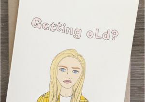 Funny Getting Old Birthday Cards Getting Old Funny Birthday Card Getting Old by Fineasslines