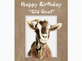 Funny Goat Birthday Cards Funny Birthday Over the Hill Old Goat Humor Card Zazzle Com