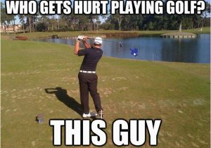 Funny Golf Birthday Meme 16 Golf Memes that 39 Ll Make Your Day Sayingimages Com