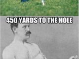 Funny Golf Birthday Meme Funny Golf Memes and Pictures 2017