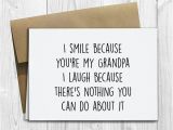 Funny Grandpa Birthday Cards Printed I Smile because You 39 Re My Grandpa 5×7 Greeting