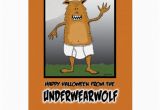 Funny Halloween Birthday Cards Funny Halloween Underwearwolf Greeting Card Zazzle