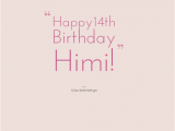 Funny Happy 14th Birthday Quotes Happy 14th Birthday Quotes Quotesgram