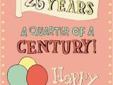 Funny Happy 25th Birthday Quotes Happy 25th Birthday Cards 12 Cards Pinterest 25th