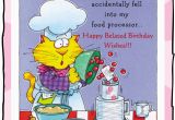 Funny Happy Belated Birthday Quotes Funny Belated Birthday Quotes Quotesgram