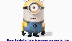 Funny Happy Belated Birthday Quotes Funny Happy Belated Birthday Messages Happy Birthday Wishes