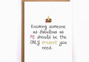 Funny Happy Birthday Cards for Best Friend Funny Happy Birthday Cards for Boyfriend Sarcastic Birthday