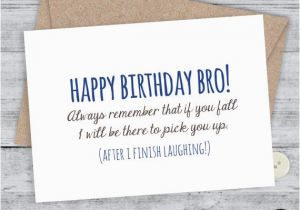 Funny Happy Birthday Cards for Brother 25 Best Ideas About Happy Birthday Little Brother On