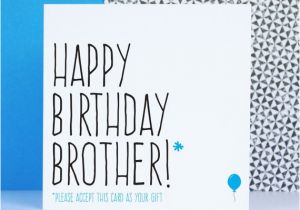 Funny Happy Birthday Cards for Brother Funny Brother Birthday Card Birthday Card for Brother Happy