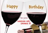 Funny Happy Birthday Drinking Quotes Birthday Drinking Quotes Quotesgram