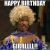 Funny Happy Birthday Memes for Her 20 Incredibly Funny Birthday Memes Sayingimages Com