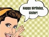 Funny Happy Birthday Memes for Sister 200 Great Birthday Images for Free Download Sharing