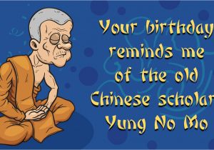 Funny Happy Birthday Old Man Quotes Add to the Laughs with these Funny Birthday Quotes