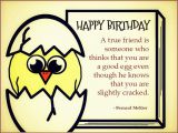 Funny Happy Birthday Quotes to A Friend Best Friend Birthday Quotes Quotes and Sayings