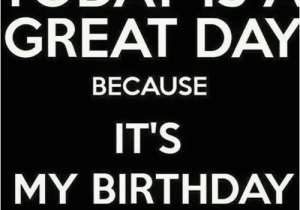 Funny Happy Birthday to Me Quotes Happy Birthday to Me Memes and Funny Quotes Love Memes